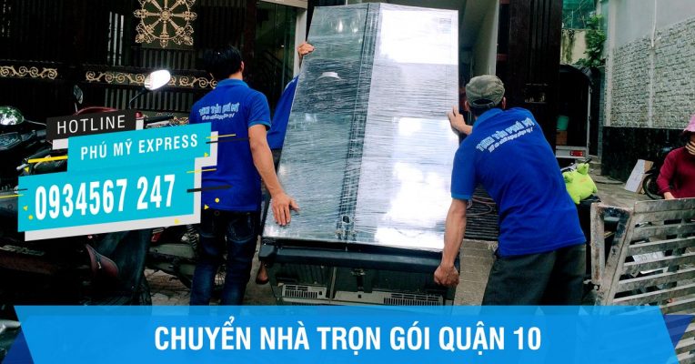 Dịch vụ chuyển nhà trọn gói quận 10 TPHCM