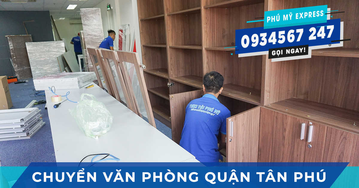 Chuyển văn phòng Quận Tân Phú