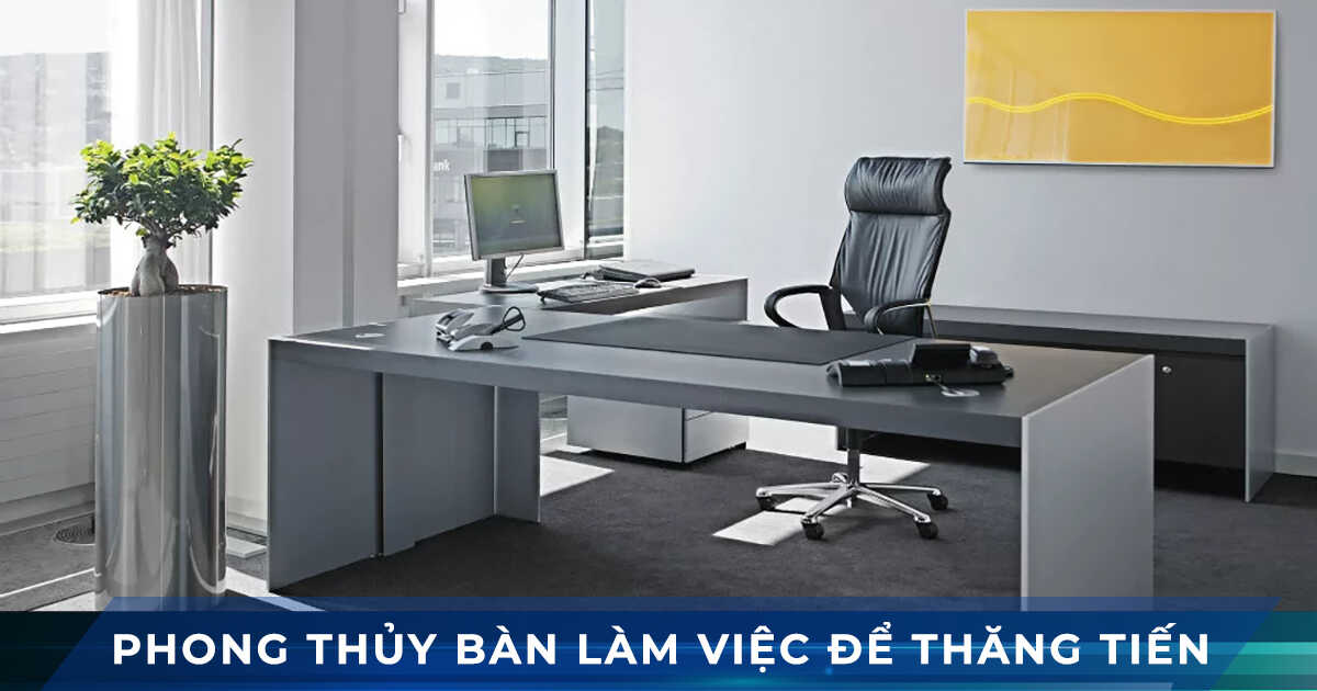 phong thuy ban lam viec