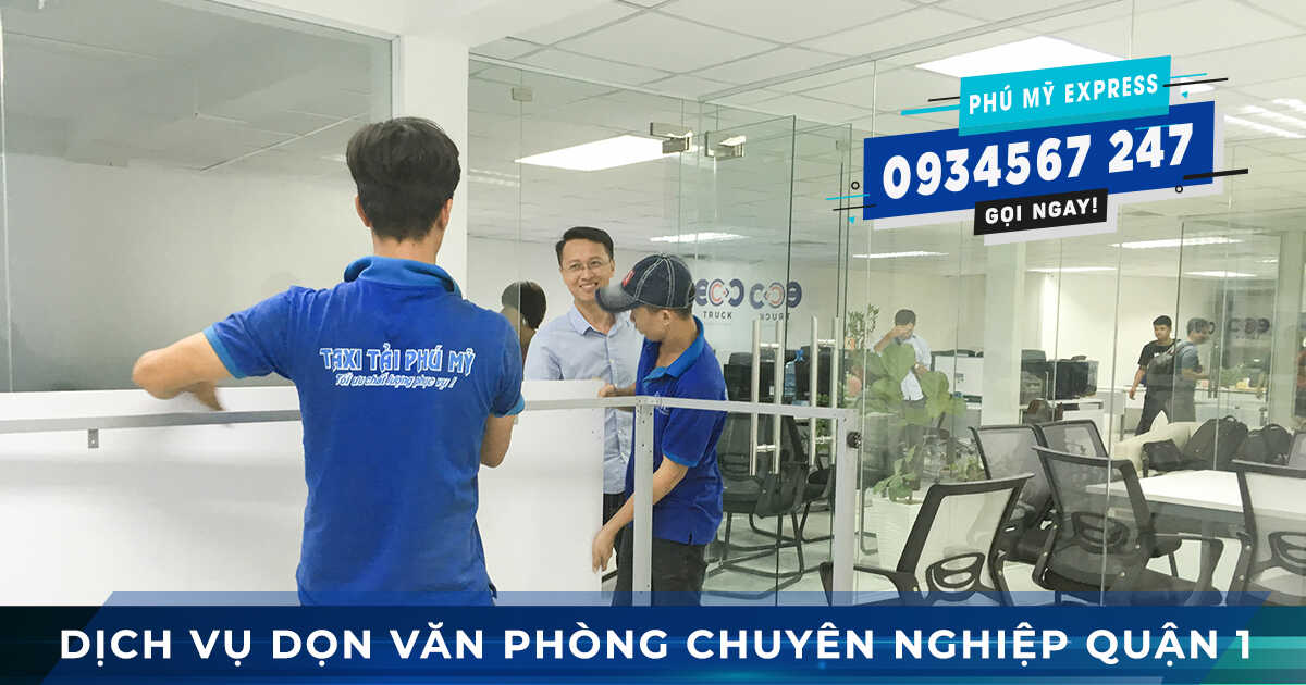 dịch vụ dọn văn phòng chuyên nghiệp quận 1