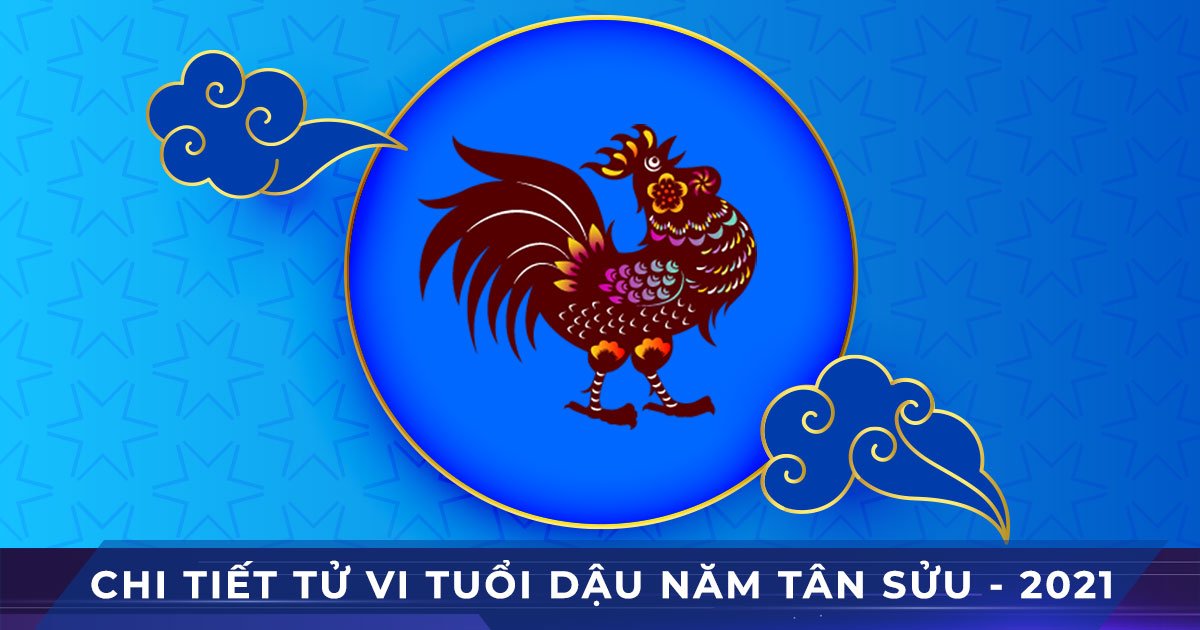 chi tiet tu vi tuoi dau nam tan suu 2021