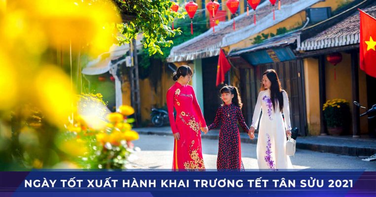 ngay tot xuat hanh khai truong tet tan suu 2021