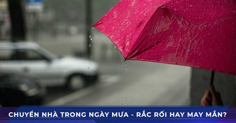 chuyển nhà vào ngày mưa