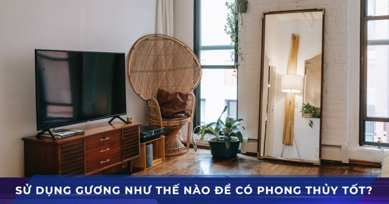 su dung guong trong phong thuy nha cua
