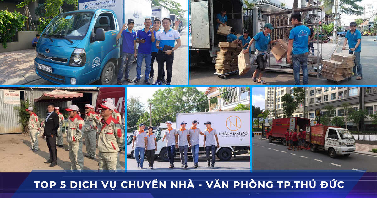 Top 5 Dịch vụ chuyển nhà, chuyển văn phòng Thủ Đức